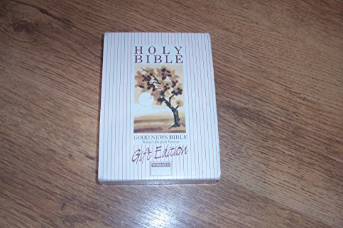 Holy Bible: Good News Bible, Today's English Version (Gift Edition)