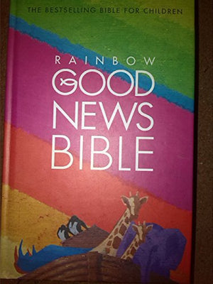 Rainbow Good News Bible