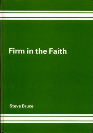 Firm in the Faith