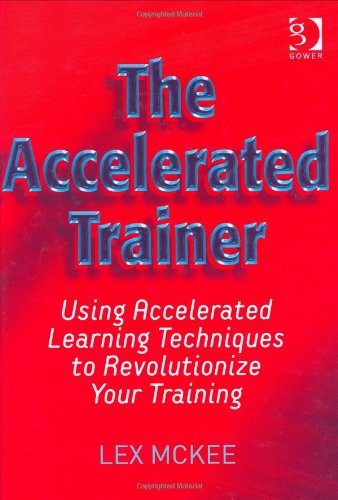 The Accelerated Trainer