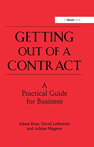 Getting Out of a Contract  - A Practical Guide for Business