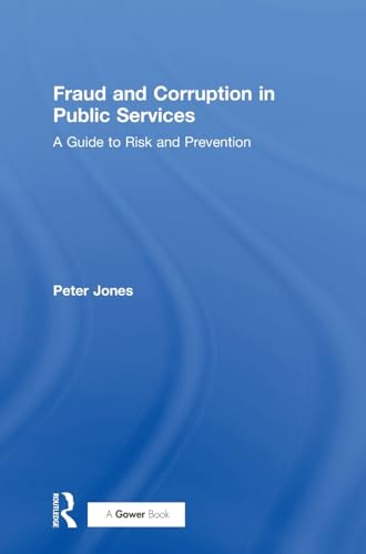Fraud and Corruption in Public Services
