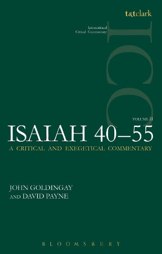 Isaiah 40-55 Vol 2 (ICC)