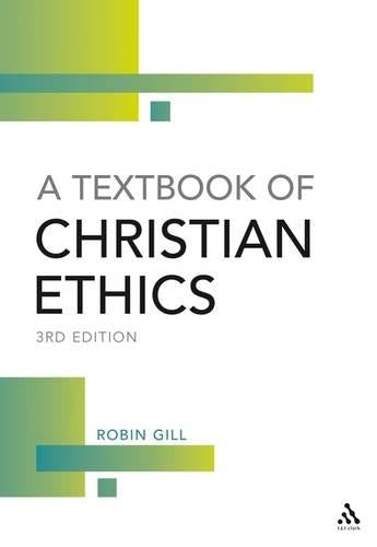Textbook of Christian Ethics