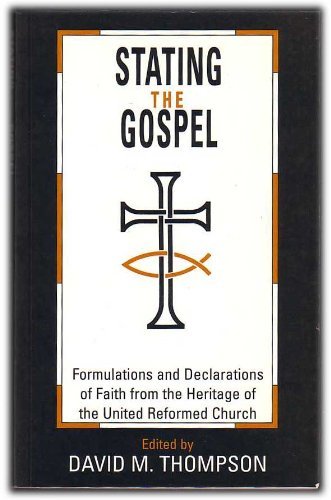 Stating the Gospel