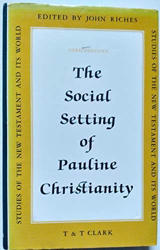 Social Setting of Pauline Christianity