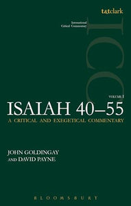 Isaiah 40-55 Vol 1 (ICC) 