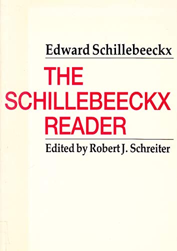 The Schillebeeckx Reader