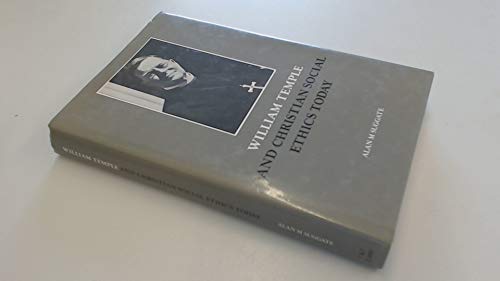 William Temple and Christian Social Ethics Today