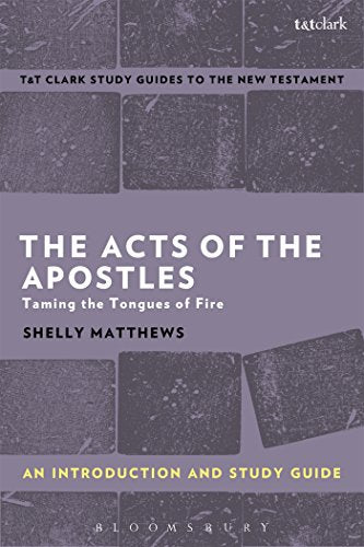 The Acts of The Apostles: An Introduction and Study Guide