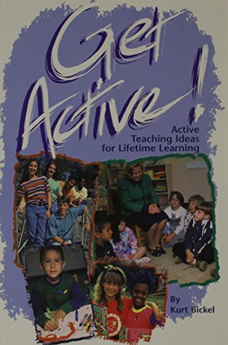 Get Active! Active Teaching Ideas for Lifetime