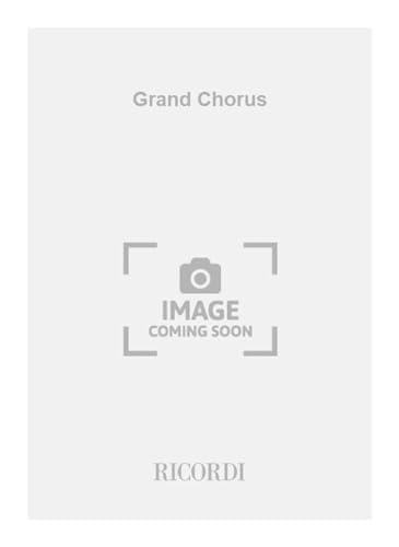 Grand Chorus (Finale act II Aida)