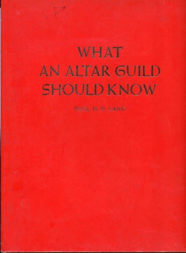 What an Altar Guild Should Know