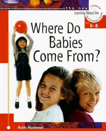 Where Do Babies Come From?
