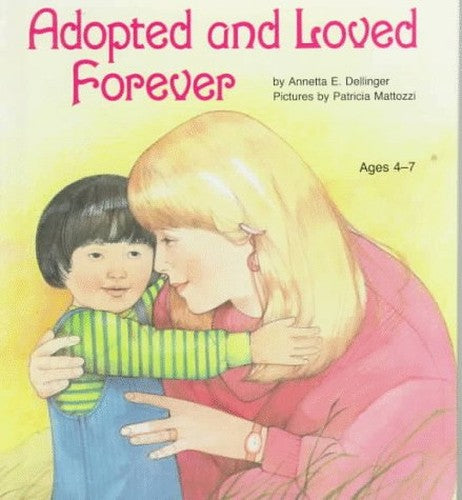 Adopted and Loved Forever