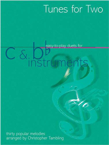 Tunes for Two - C and B Flat Instruments: Wind Ensemble: Instrumental Collection