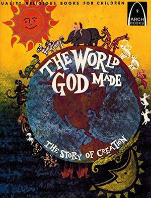 The World God Made