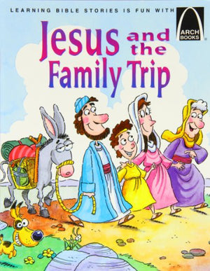Jesus and the Family Trip