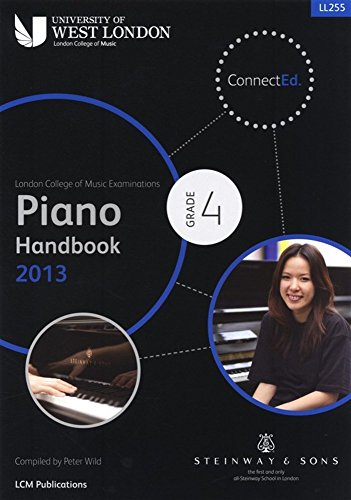 Lcm Piano Handbook 2013-2017 Grade 4 by London College Of Music (2012) Paperback