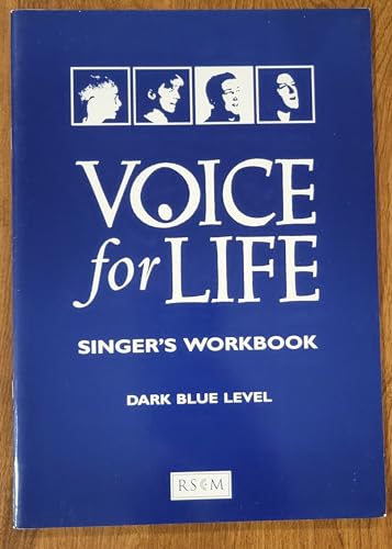 Voice for Life: Singer's Workbook - Level 3-Dark Blue Book - Revised-Duffy, Marks, Perona-Wright-