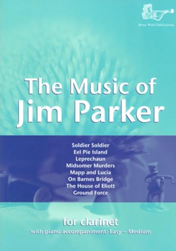 Music of Jim Parker for Clarinet