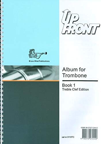 Up Front Album for Trombone (Treble Clef) Book 1