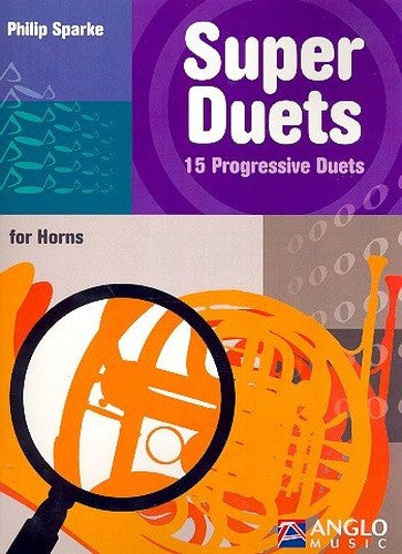 Super Duets 15 Progressive Duets Horn