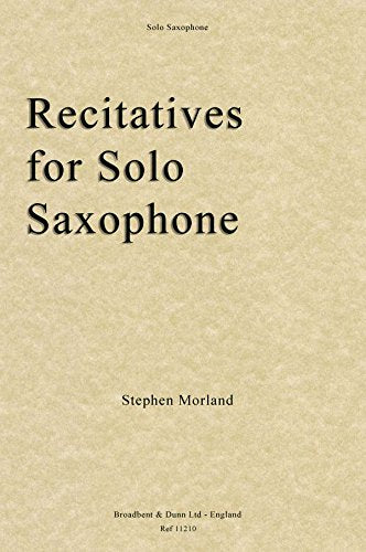 Recitatives for Solo Saxophone