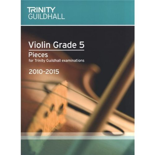 Violin 2010-2015. Grade 5 (violin-piano): Violin Teaching