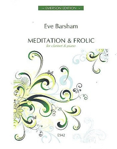 Eve Barsham: Meditation & Frolic