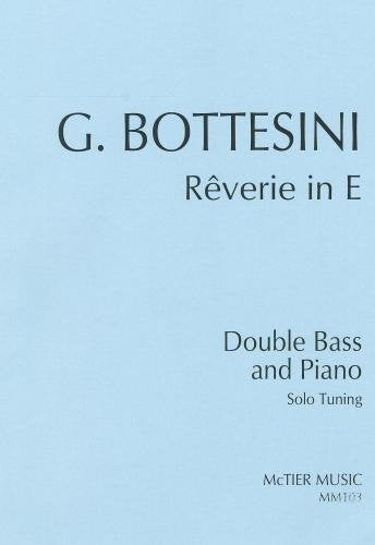 Giovanni Bottesini-Reverie in E-Double Bass and Piano
