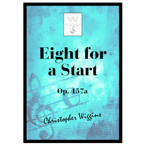 Eight For A Start Op 157a