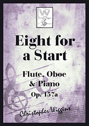 Eight For A Start-Flute, Oboe and Piano