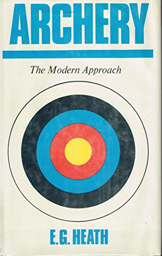 Archery: The modern approach