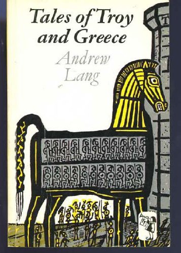 Tales of Troy and Greece