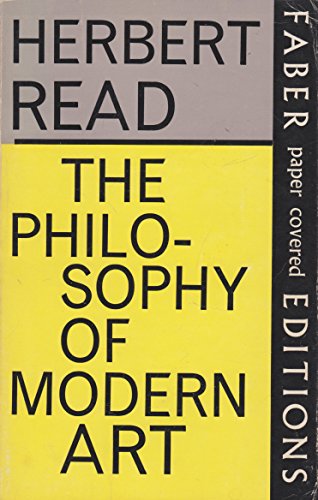 The Philosophy of Modern Art