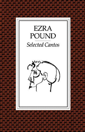 Selected Cantos of Ezra Pound