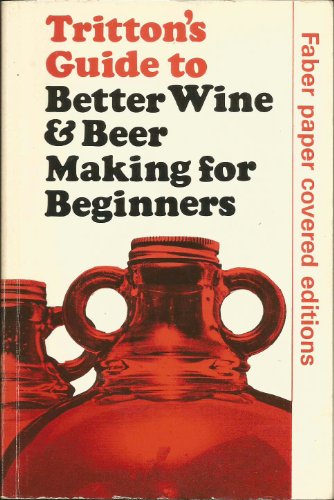 Guide to Better Wine and Beer Making for Beginners