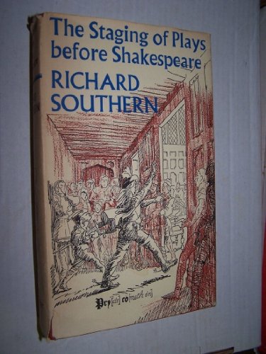 Staging of Plays Before Shakespeare
