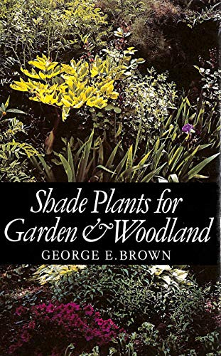 Shade Plants for Garden and Woodland