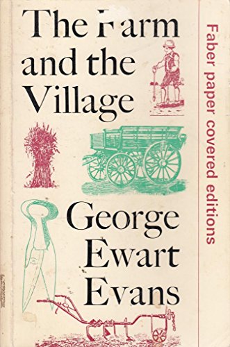 Farm and the Village