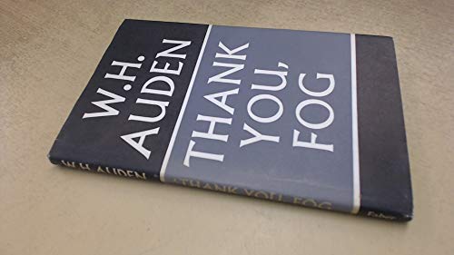 Thank You Fog: Last Poems