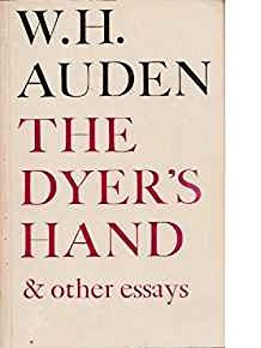 The Dyer's Hand & Other Essays