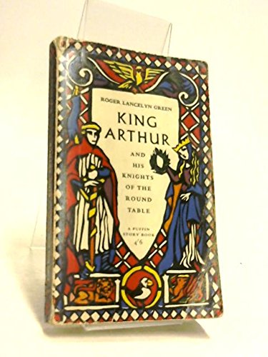 King Arthur and His Knights of the Round Table