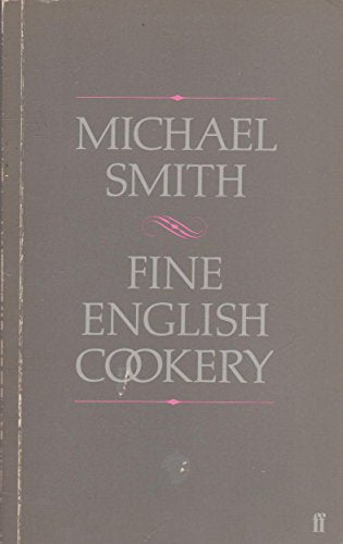 Fine English Cookery