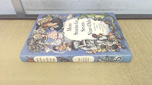 More Stories for Seven Year Olds and Other Young Readers