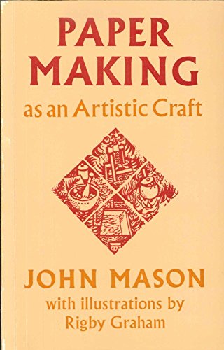 Papermaking as an Artistic Craft