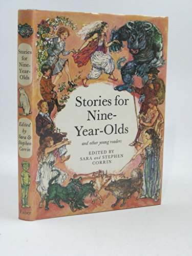 Stories for Nine Year Olds and Other Young Readers