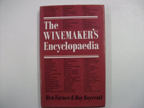 Wine Maker's Encyclopaedia