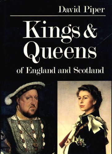 Kings & Queens of England and Scotland